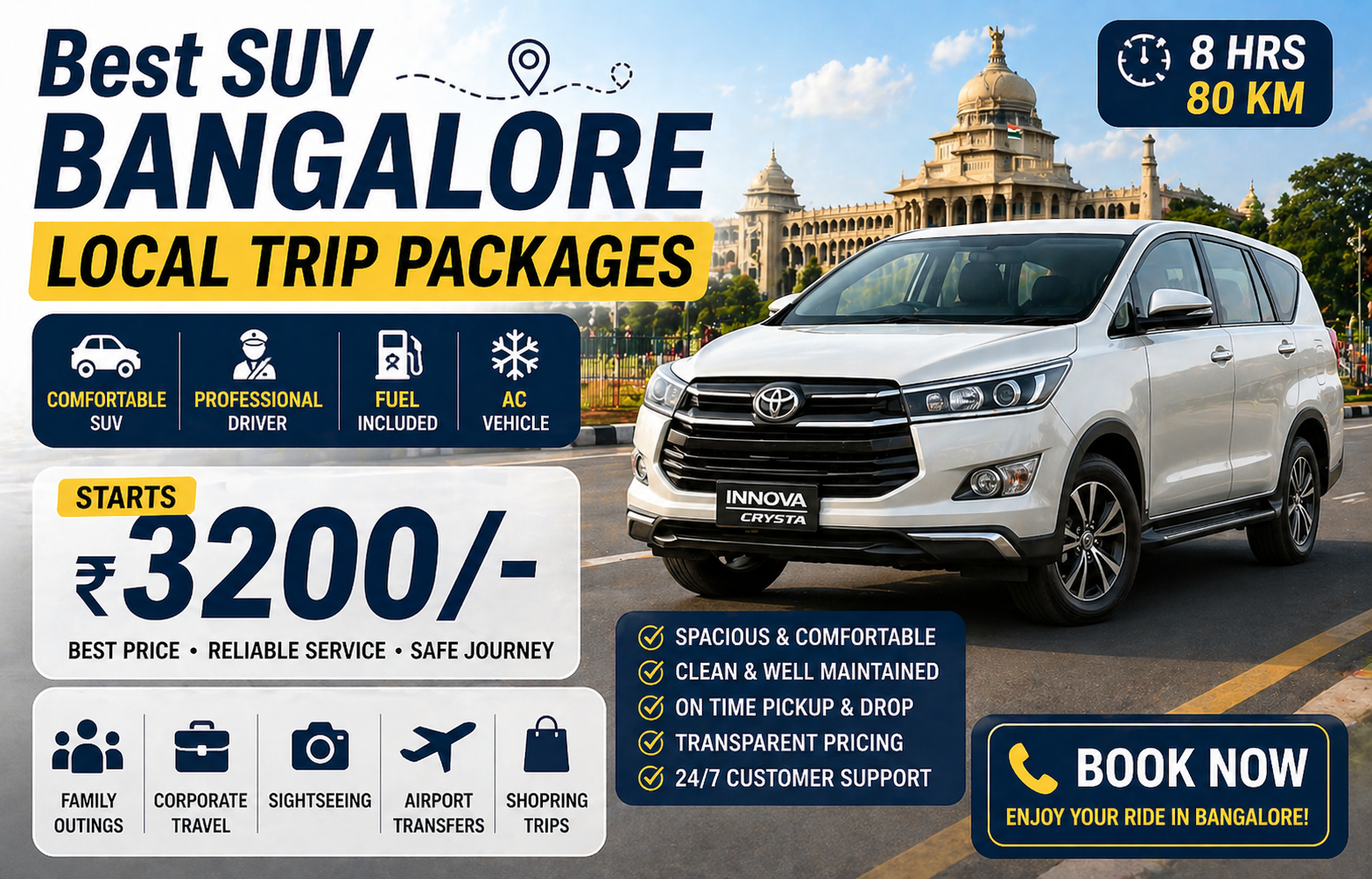 Best SUV Bangalore Local Trip Packages 8 Hrs - 80 Km Starts ₹3200/-